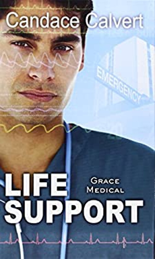 Life Support Hardcover Candace Calvert
