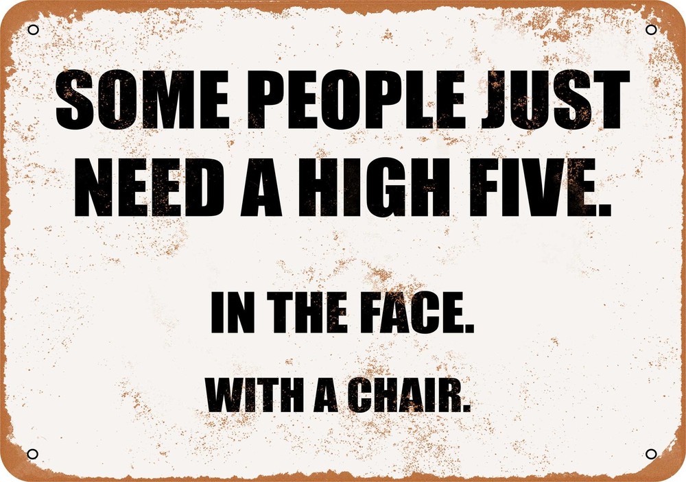 High Five Metal Sign - Humorous Sarcastic Wall Decor