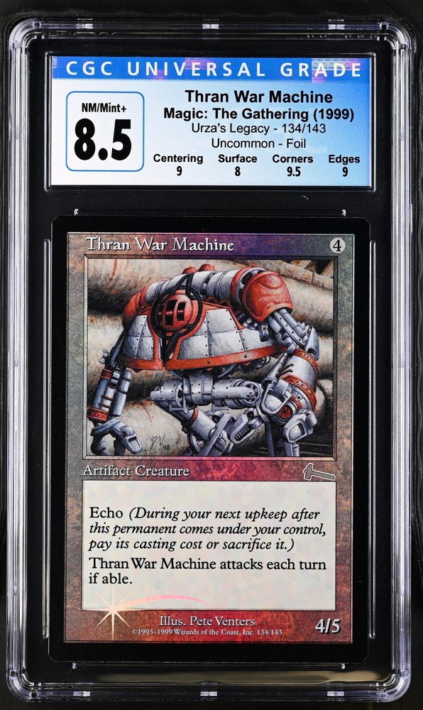 THRAN WAR MACHINE Urza's Legacy Foil U CGC 8.5 Graded MTG [Nostalgium]