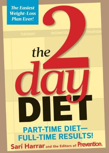The 2 Day Diet (Part-time diet - Full time results) - Hardcover - GOOD