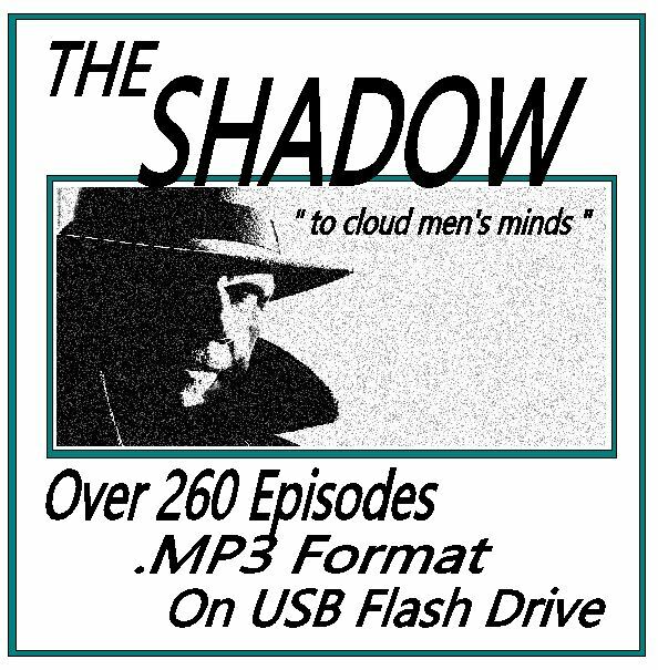 THE SHADOW 264 Classic Oldtime Radio Shows MP3 OTR On USB Flash Drive