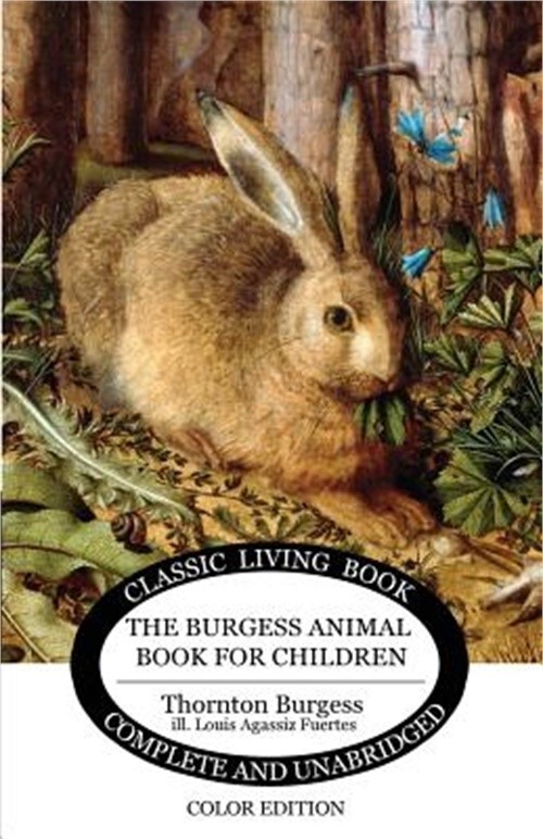 Burgess Animal Book for Children - Color Edition in Paperback or Softback