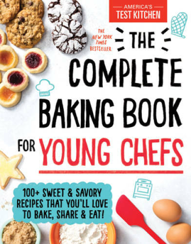 The Complete Baking Book for Young Chefs - Hardcover - VERY GOOD