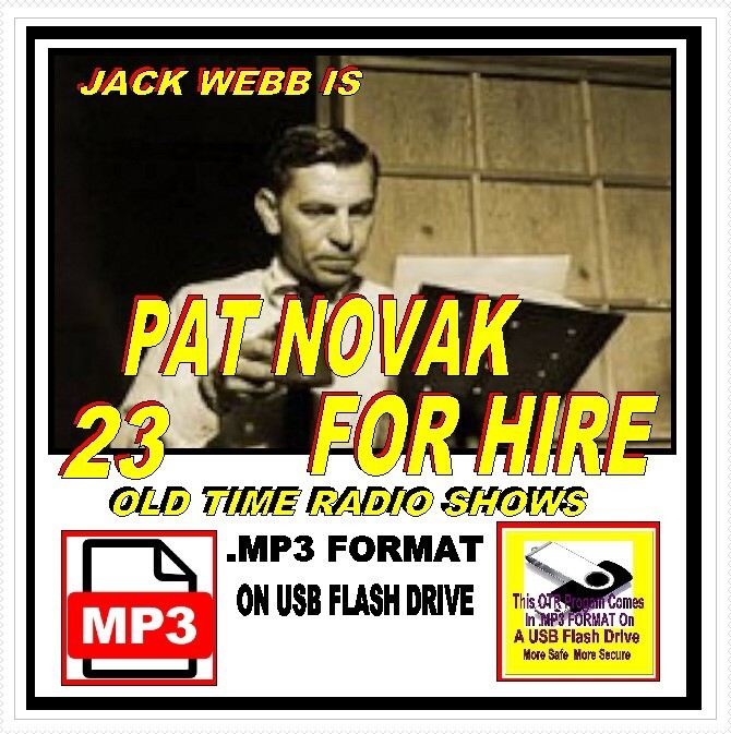 PAT NOVAK FOR HIRE 23 Choice Old Time Radio Shows OTR MP3 On USB Flash Drive