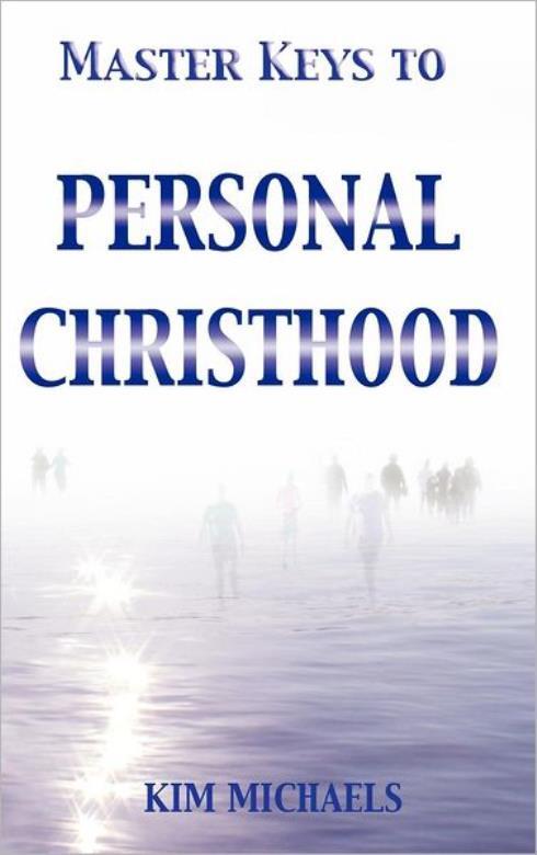 Master Keys To Personal Christhood