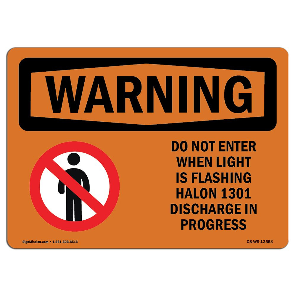OSHA Waring Sign - Do Not Enter When Light is Flashing | Aluminum Sign | Prot...