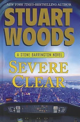Severe Clear by Woods, Stuart