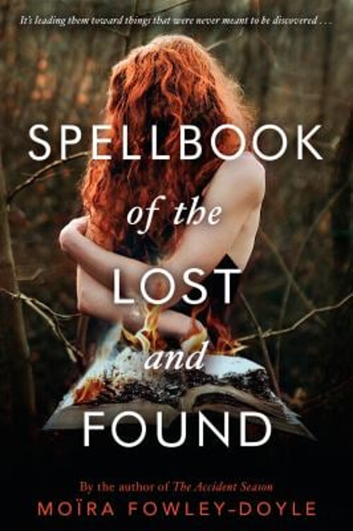 Spellbook of the Lost and Found Paperback Moïra Fowley-Doyle