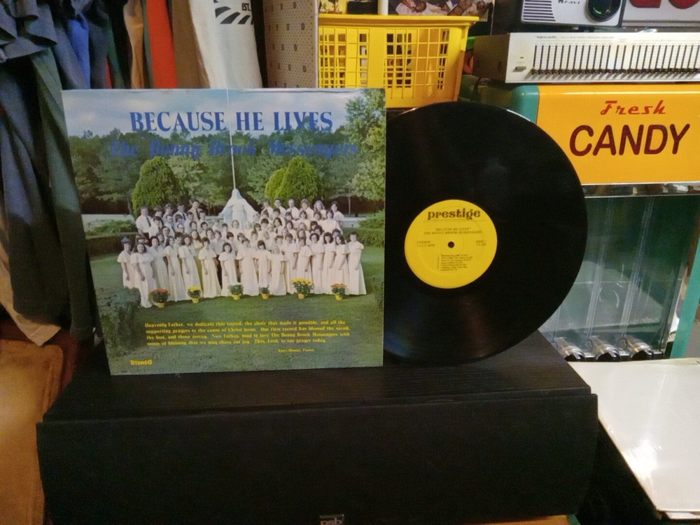 RARE  Weaver Alabama Southern Gospel Bonny Brook Messengers Because He Lives