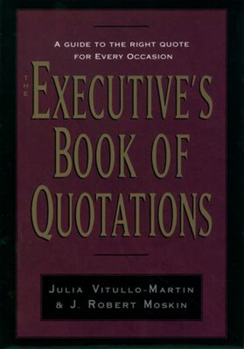 The Executive's Book of Quotations Hardcover