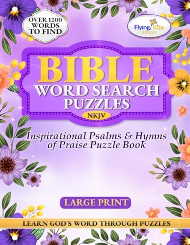 Bible Word Search Puzzles: Inspirational Psalms & Hymns of Praise Puzzle Book