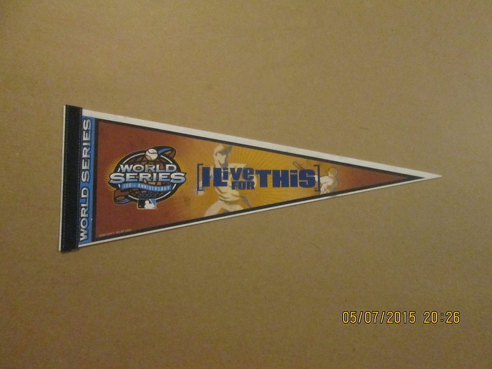 MLB World Series I Live For This Style #2 Logo Pennant
