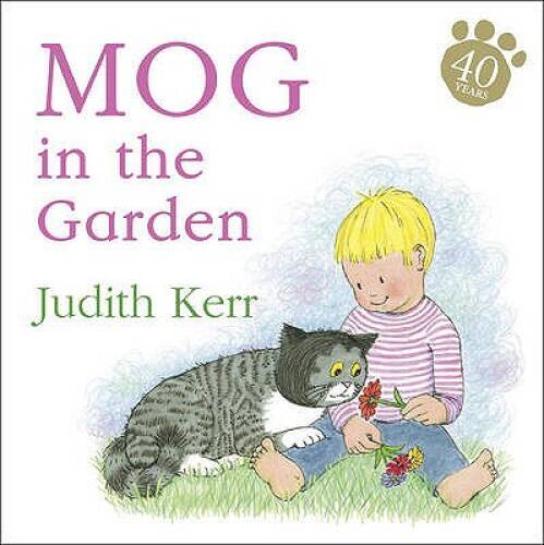 Mog in the Garden - Board book By Kerr, Judith - VERY GOOD