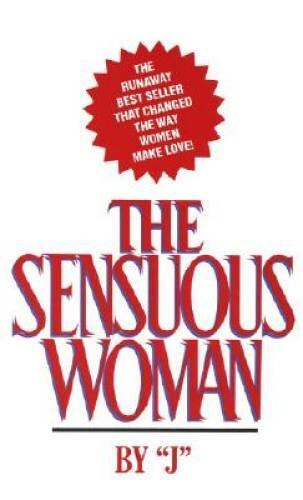 The Sensuous Woman - Mass Market Paperback By J - GOOD