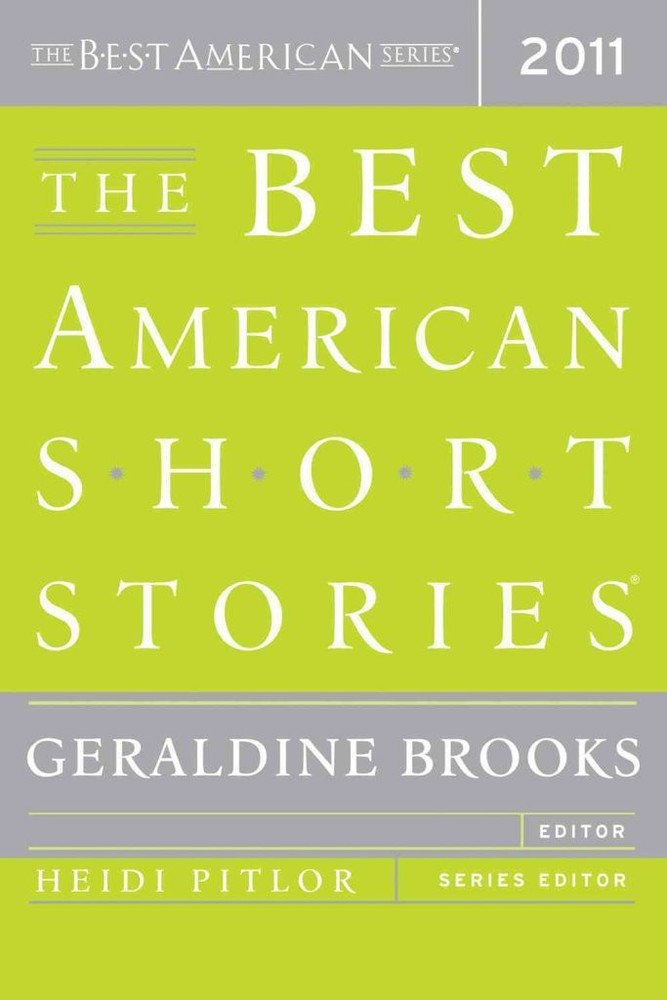 The Best American Short Stories 2011 (The Best American Series �) by Brooks