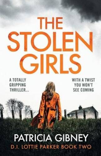 The Stolen Girls: A totally gripping thriller with a twist you won't see  - GOOD-image