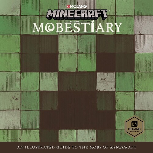 Minecraft: Mobestiary (Hardback) Minecraft