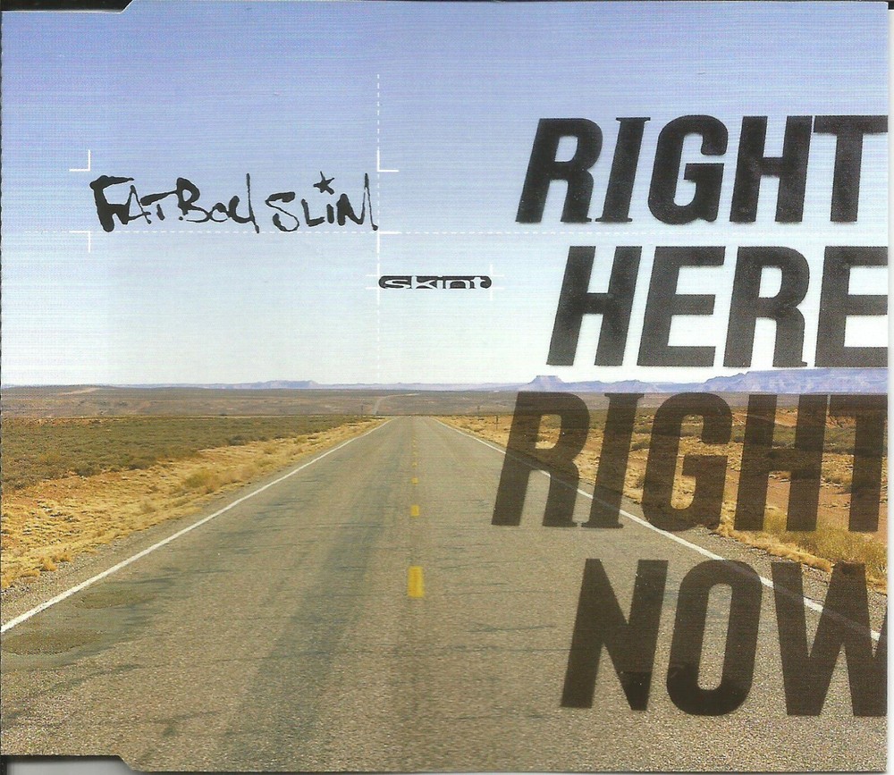 FATBOY SLIM Right Here Now w/ UNRELEASED & ORIGINAL Praise you CD single  SEALED
