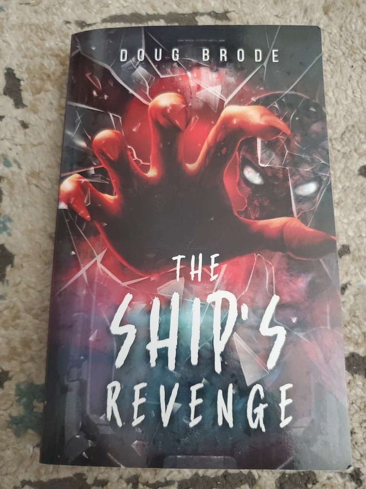 The Ships Revenge (The Ship Saga) - Paperback By Brode, Doug - Read Once Used