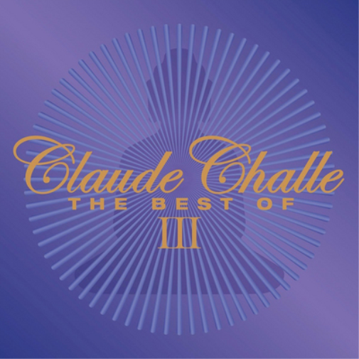 Various Artists The Best of Claude Challe - Volume 3 (CD) Album (UK IMPORT)