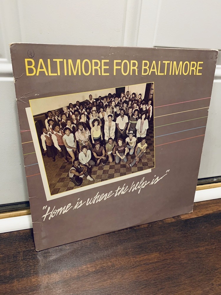 BALTIMORE FOR BALTIMORE Home Is Where The Help Is Benefit RARE 12