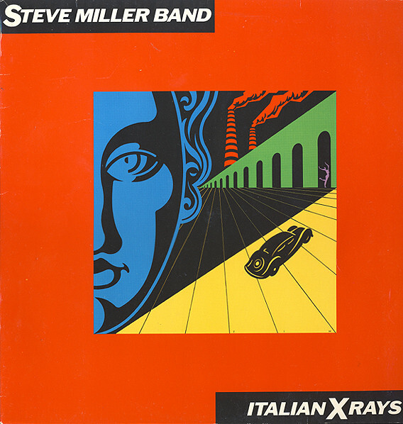 Steve Miller Band Italian X Rays Vinyl LP Used D6035A