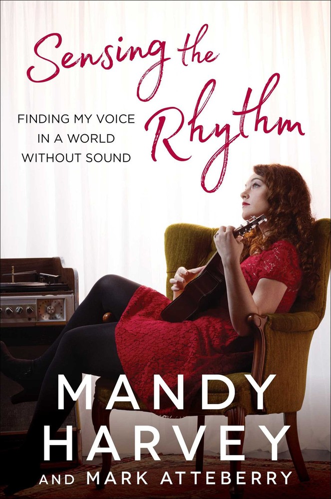 Sensing the Rhythm: Finding My Voice in a World Without Sound by Harvey-image