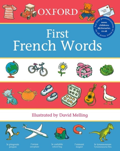 Engage kids with Oxford First French Words by Neil Morris, a vibrant learning tool
