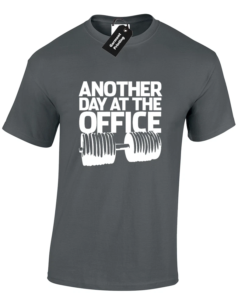 Another Day At Office Weightlifting Workout Muscle Unisex T-Shirt