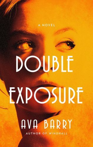 Double Exposure: A Novel (Rainey Hall Mysteries)