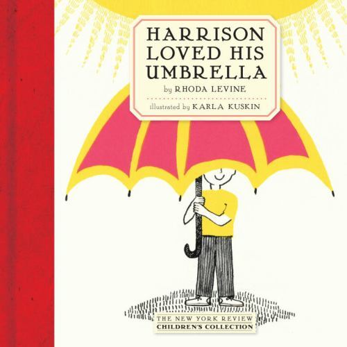 Harrison Adored His Umbrella Hardcover by Rhoda Levine