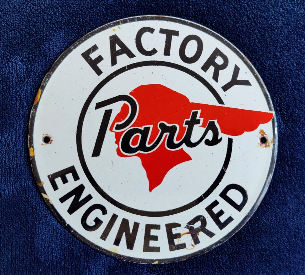 VINTAGE PONTIAC FACTORY PARTS ENGINEERED AUTO PORCELAIN ENAMEL SIGN SIZE 6