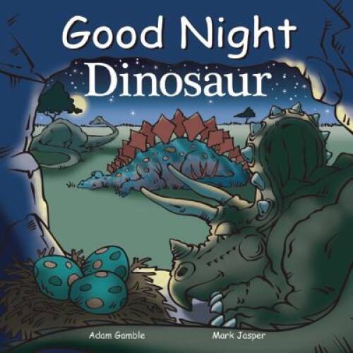 Good Night Dinosaur (Good Night Our World) - Board book By Jasper, Mark - GOOD