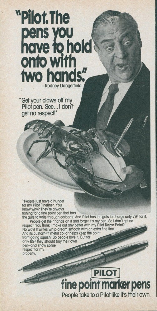 1981 Pilot Pens Rodney Dangerfield No Respect Lobster Fineliner Vtg Print Ad SI9