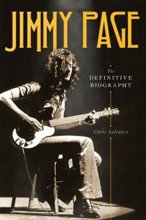 Jimmy Page : The Definitive Biography Hardcover Chris Salewicz