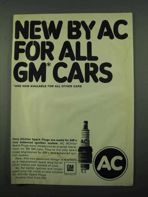 1969 AC ACniter Spark Plugs Ad - For All GM Cars