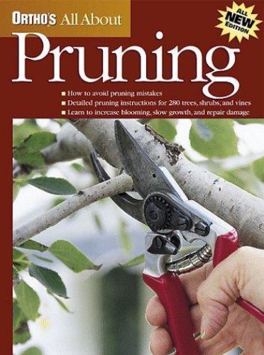 Pruning by Ortho Books Staff and Judy Lowe (1999, Trade Paperback)