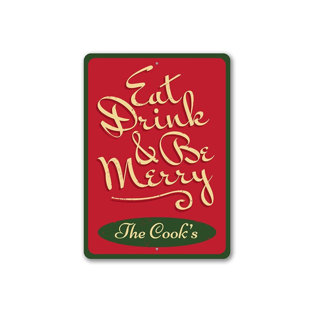 Eat Drink & Be Merry Christmas Sign Custom Family Name Metal Holiday Decor Sign