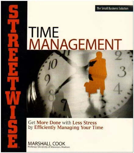 Streetwise Time Management by Cook, Marshall