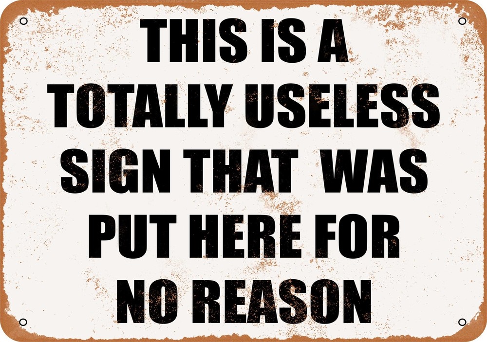 Useless Metal Sign - A Pointless Decorative Piece for Fun-image