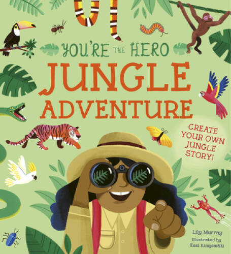 Youre the Hero: Jungle Adventure (Lets Tell a Story) - Paperback - ACCEPTABLE