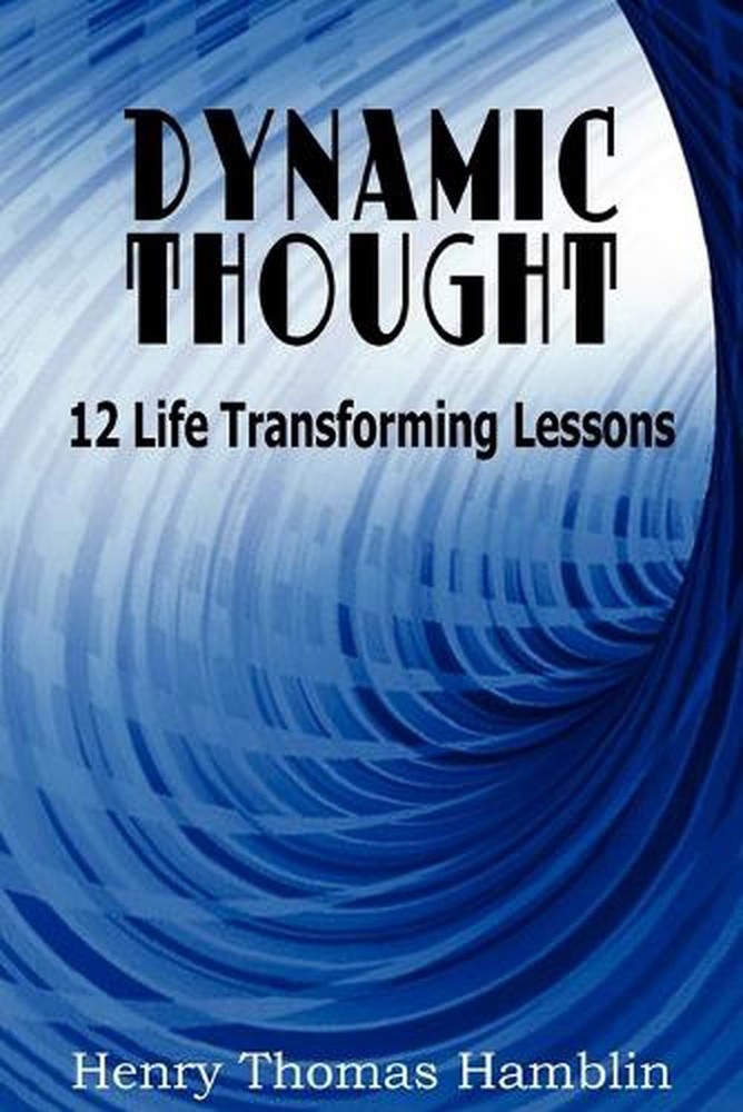 Dynamic Thought by Henry Thomas Hamblin (English) Paperback Book
