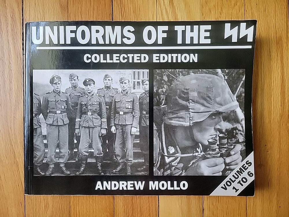 Uniforms of the SS by Mollo, Andrew Collected Edition Volumes 1 to 6