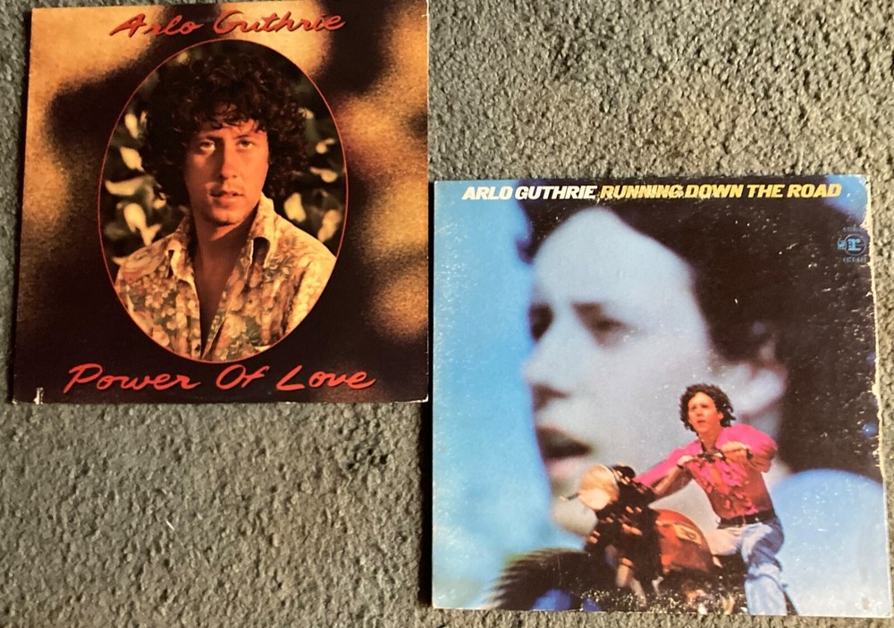 2 ARLO GUTHRIE LP : The Power of Love ;  Running Down the Road