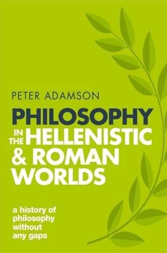 Hellenistic and Roman Philosophy A Brief History Without Any Gaps-image