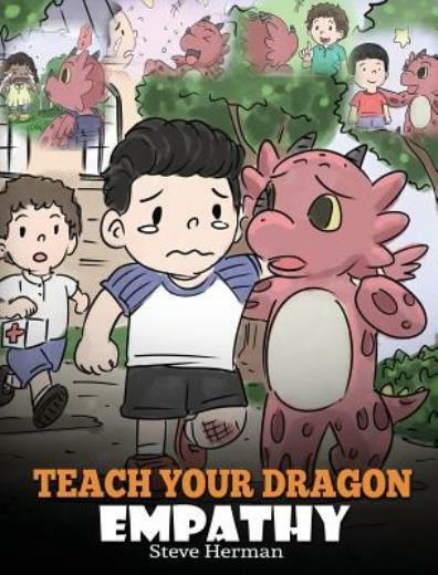 Teach Your Dragon Empathy - A Cute Children's Story About Understanding Feelings