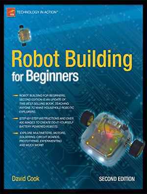 Build and program robots with Robot Building for Beginners 2nd Ed by David Cook