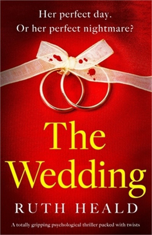 The Wedding: A totally gripping psychological thriller packed with twists (Paper-image