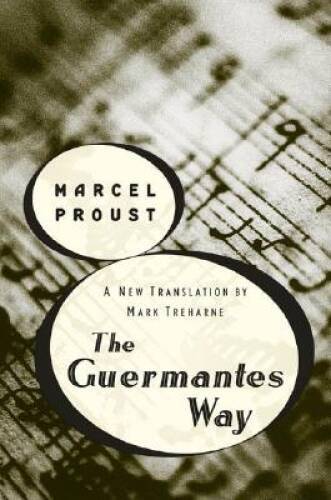The Guermantes Way - Hardcover By Proust, Marcel - GOOD