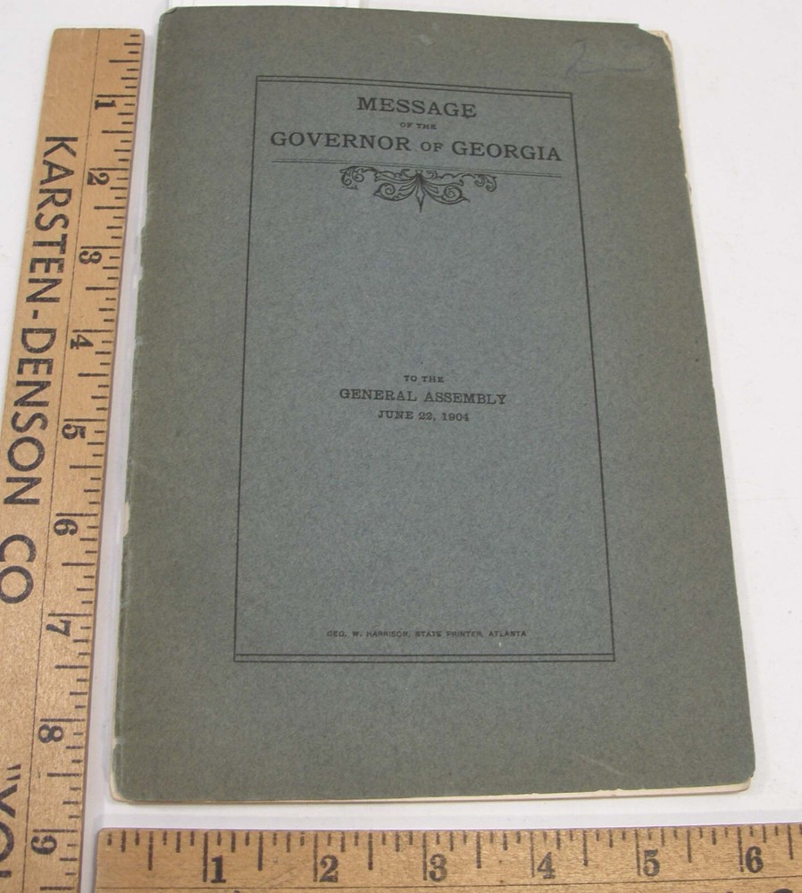 ANTIQUE 1904 GEORGIA GOVERNOR ASSEMBLY MESSAGE  BOOKLET W/  PARDONS WORLD'S FAIR